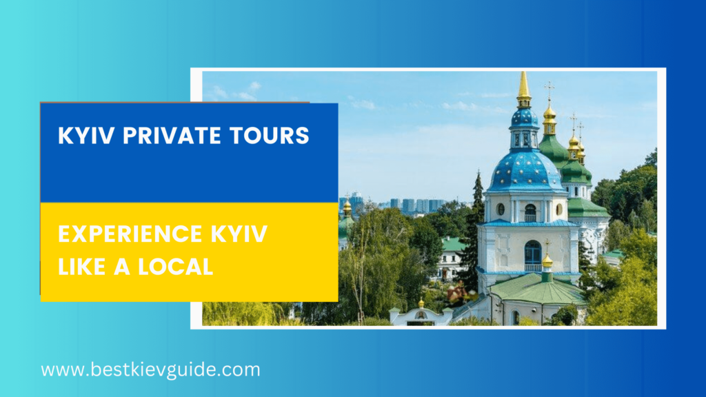 kyiv-private-tours